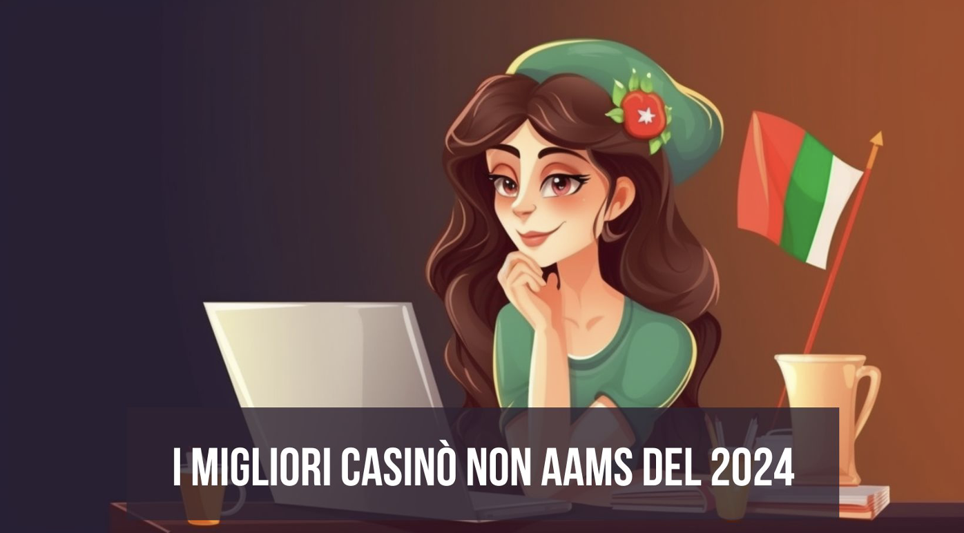 Trasforma la tua non aams casino in una macchina ad alte prestazioni